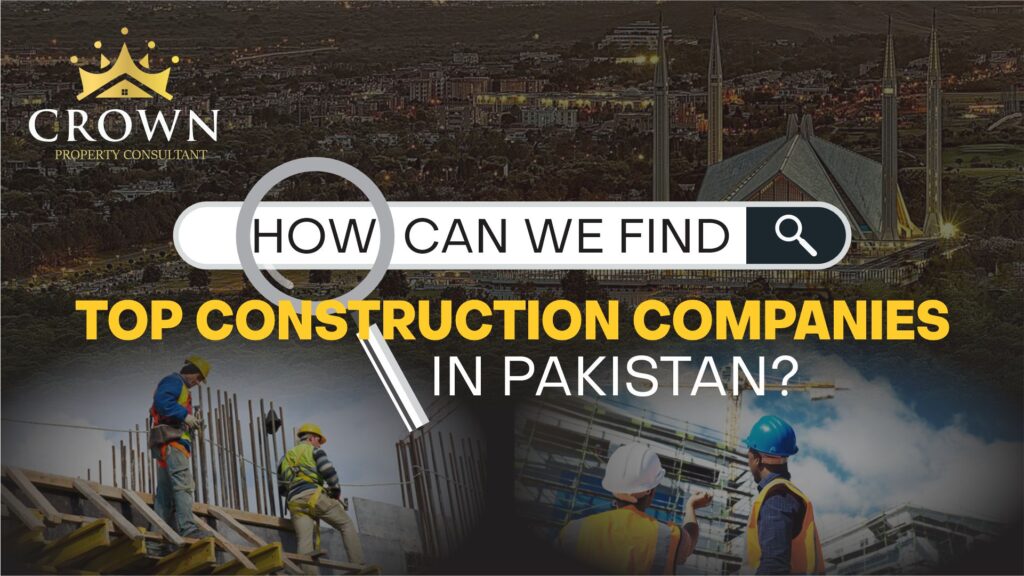 Construction Companies in Pakistan